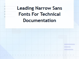 Foundries Offering Narrow Sans Serifs for Technical Manuals