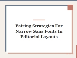 Notable Free Sans Fonts for Editorial Pairing