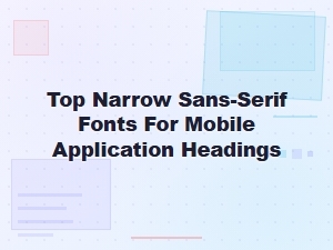 Notable Free Narrow Sans Serif Fonts for Headings